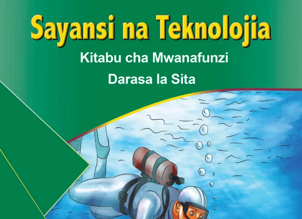 Sayansi Na Teknolojia Darasa La Sita – Kitabu Cha Mwanafunzi Tie Tanzania