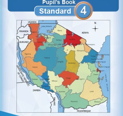 Standard Four Geography And Environment Tie Book New Syllabus For Tanzanian Primary Schools | Download Standard Four Geography Book (Tie New Syllabus Pdf)
