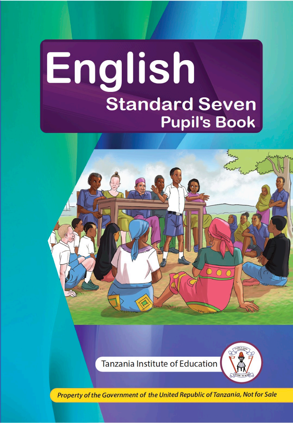 English Standard Seven Pupil's Book – Official Tie Textbook For Tanzania Primary Schools
