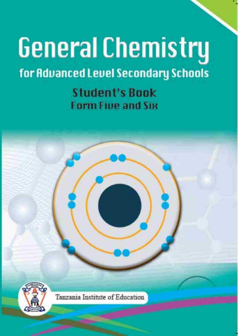 Form Six General Chemistry Tie Book New Syllabus For Tanzanian Advanced Level Secondary Schools