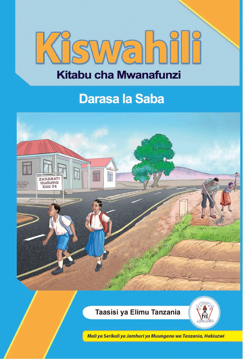 Kiswahili Darasa La Saba – Kitabu Cha Mwanafunzi Tie Tanzania