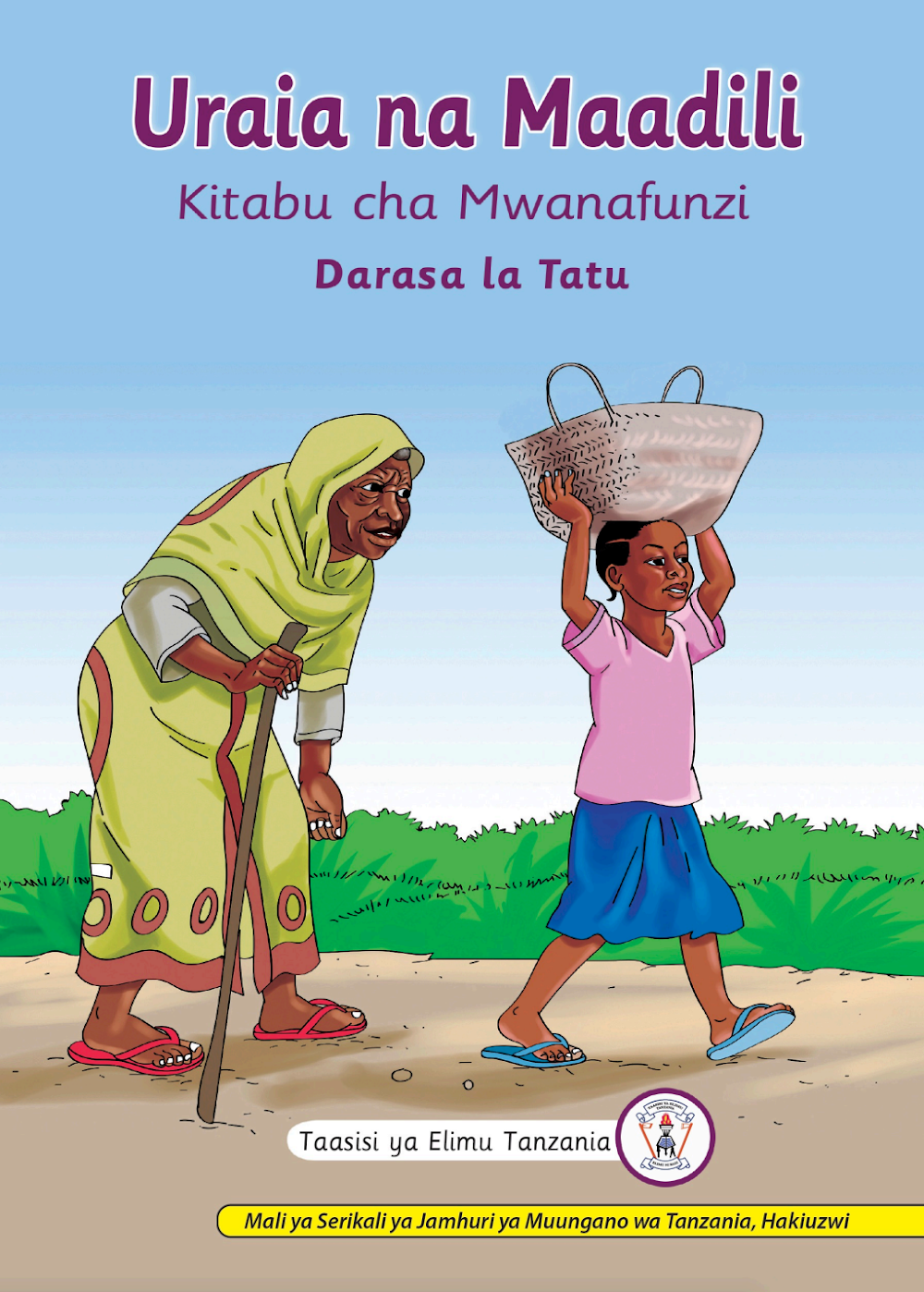 Kitabu Cha Uraia Na Maadili Darasa La Tatu Tanzania Tie Mtaala