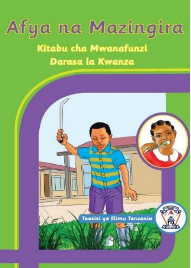 Usafi Wa Afya Na Mazingira Darasa La Kwanza