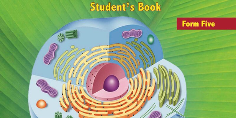 Form Five Biology Tie Book New Syllabus For Tanzanian Advanced Level Secondary Schools | Form Five Biology Book Pdf- Tie New Syllabus Download