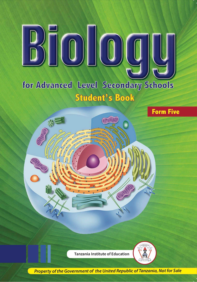 Form Five Biology Tie Book New Syllabus For Tanzanian Advanced Level Secondary Schools