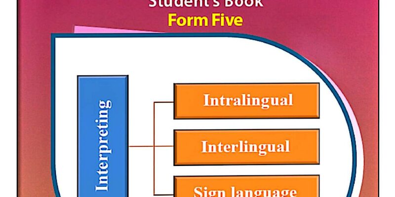Form Five English Language Student Textbook Tie Book New Syllabus For Tanzanian Advanced Level Secondary Schools