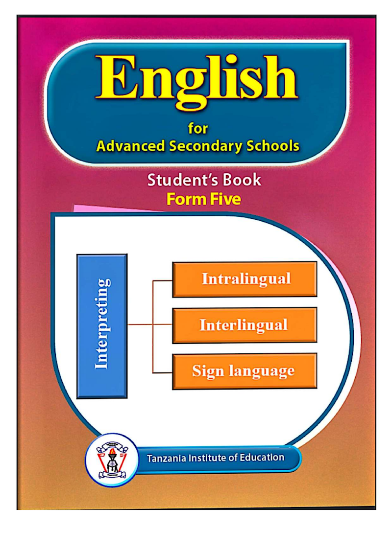 Form Five English Language Student Textbook Tie Book New Syllabus For Tanzanian Advanced Level Secondary Schools