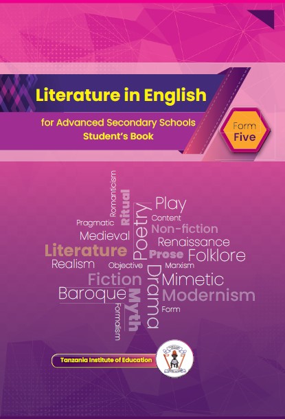Form Five Literature In English Student Textbook Tie Book New Syllabus For Tanzanian Advanced Level Secondary Schools