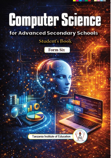 Form Six Computer Science Tie Book New Syllabus For Tanzanian Advanced Level Secondary Schools
