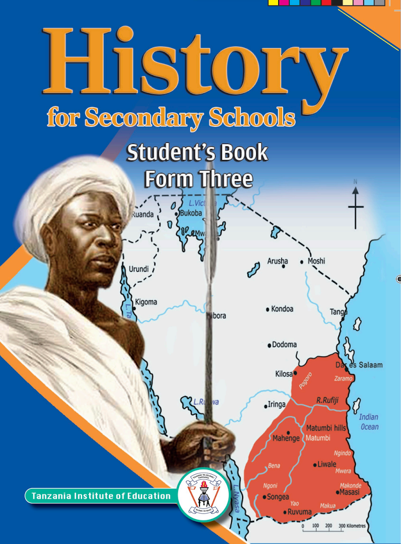 Form Three History Student Textbook Tie Book New Syllabus For Tanzanian Ordinary Level Secondary Schools