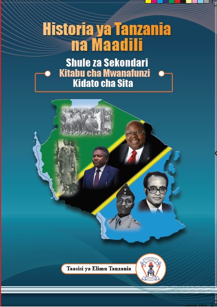 Kitabu Cha Historia Ya Tanzania Na Maadili Kidato Cha Sita Tie Book Pdf Mtaala Mpya